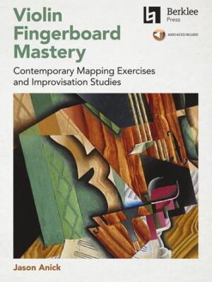 Violin Fingerboard Mastery Violin Fingerboard Mastery