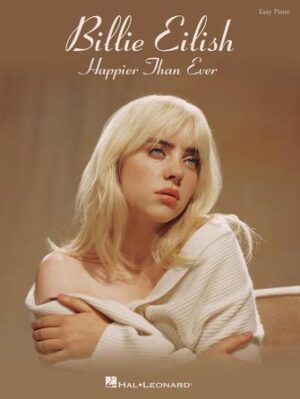Billie Eilish – Happier Than Ever Billie Eilish – Happier Than Ever