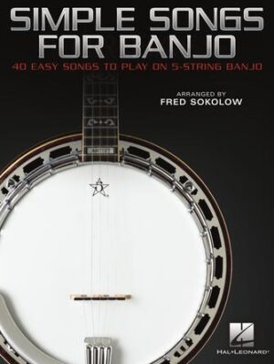 Simple Songs for Banjo Simple Songs for Banjo