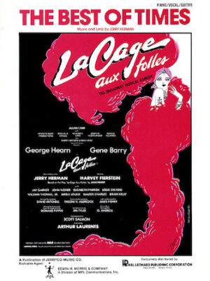 The Best of Times (From La Cage Aux Folles) The Best of Times (From La Cage Aux Folles)