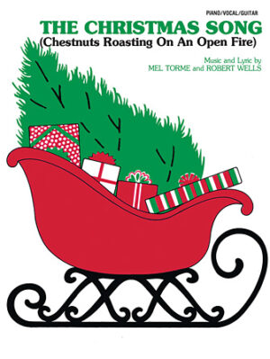 Christmas Song, The (Chestnuts Roasting on an Open Fire) Christmas Song, The (Chestnuts Roasting on an Open Fire)