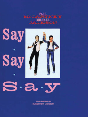 Say Say Say