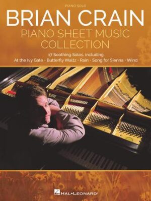 Brian Crain – Piano Sheet Music Collection
