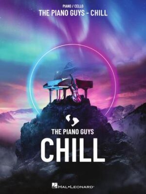 The Piano Guys – Chill The Piano Guys – Chill