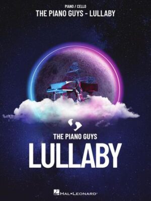 The Piano Guys – Lullaby The Piano Guys – Lullaby