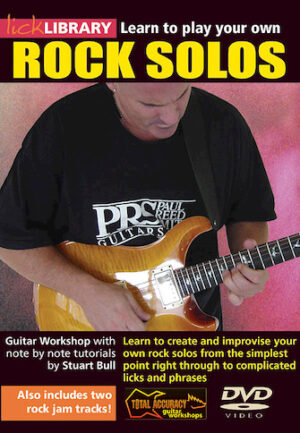 Learn to Play Your Own Rock Solos Learn to Play Your Own Rock Solos