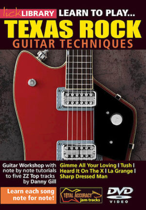 Learn to Play Texas Rock Learn to Play Texas Rock