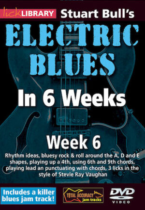 Stuart Bull’s Electric Blues in 6 Weeks Stuart Bull’s Electric Blues in 6 Weeks