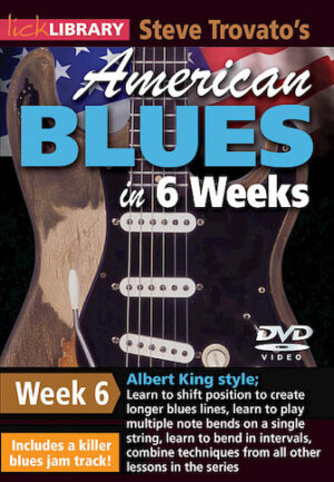Steve Trovato’s American Blues in 6 Weeks