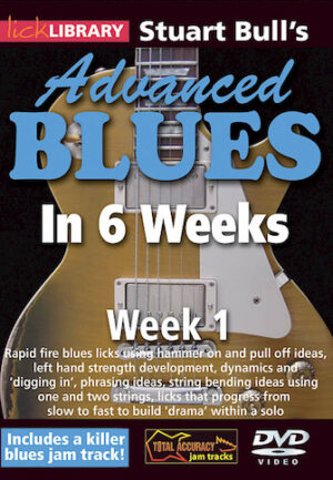 Stuart Bull’s Advanced Blues in 6 Weeks