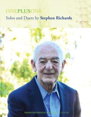 One Plus One: Solos and Duets by Stephen Richards One Plus One: Solos and Duets by Stephen Richards