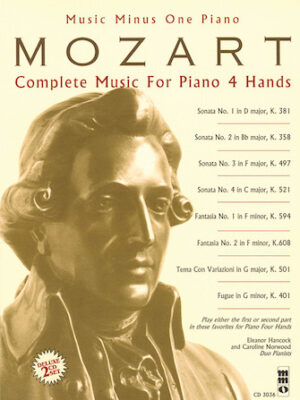Mozart – Complete Music for Piano, 4 Hands Mozart – Complete Music for Piano, 4 Hands