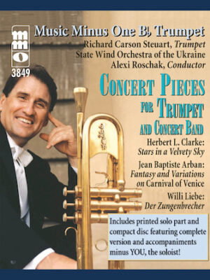 Concert Pieces for Trumpet and Concert Band Concert Pieces for Trumpet and Concert Band