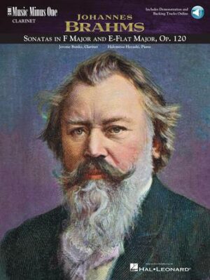 Brahms – Sonatas in F Minor and E-flat, Op. 120 Brahms – Sonatas in F Minor and E-flat, Op. 120