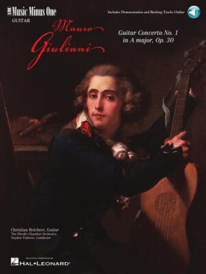 Giuliani – Guitar Concerto No. 1 in A Major, Op. 30 Giuliani – Guitar Concerto No. 1 in A Major, Op. 30