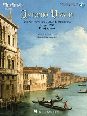 Vivaldi – Two Concerti for Guitar (Lute) & Orchestra: C Major, RV425 and D Major, RV93 Vivaldi – Two Concerti for Guitar (Lute) & Orchestra: C Major, RV425 and D Major, RV93