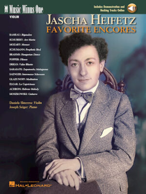 Jascha Heifetz – Favorite Encores