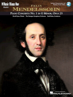Mendelssohn Concerto No. 1 in G Minor, Op. 25 Mendelssohn Concerto No. 1 in G Minor, Op. 25