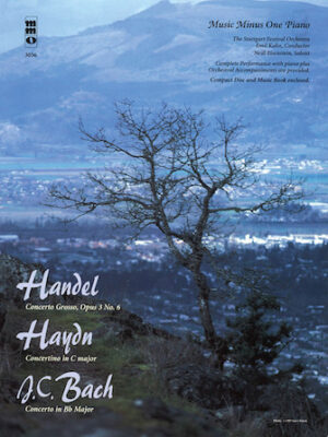 Handel – Concerto Grosso, Op. 3, No. 6; Haydn – Concertino in C Major; J.C. Bach – Concerto Handel – Concerto Grosso, Op. 3, No. 6; Haydn – Concertino in C Major; J.C. Bach – Concerto