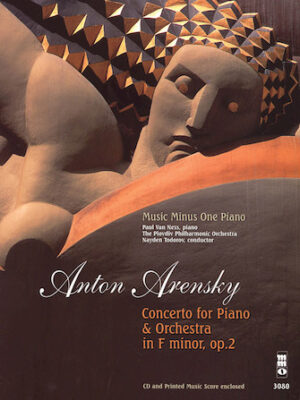 Arensky – Concerto for Piano in F Minor, Op. 2 Arensky – Concerto for Piano in F Minor, Op. 2