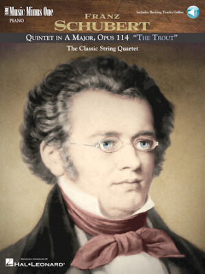 Schubert – Quintet in A Major, Op. 114, D667 The Trout