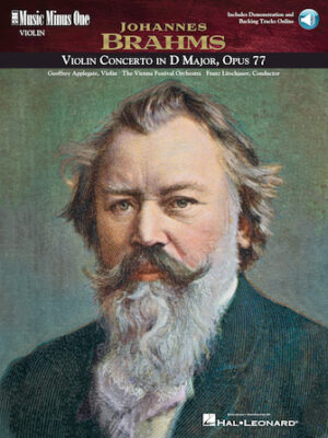 Brahms – Violin Concerto in D Major, Op. 77 Brahms – Violin Concerto in D Major, Op. 77