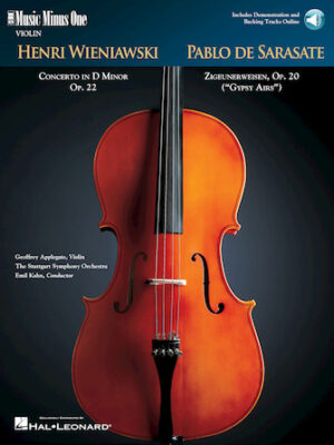 Wieniawski – Violin Concerto No. 2 in D Major, Op. 22 & Sarasate – Zigeunerweisen, Op. 20 Wieniawski – Violin Concerto No. 2 in D Major, Op. 22 & Sarasate – Zigeunerweisen, Op. 20
