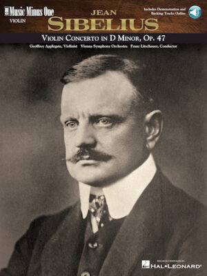 Sibelius – Violin Concerto in D Minor, Op. 47 Sibelius – Violin Concerto in D Minor, Op. 47