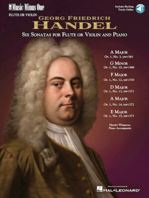 Handel – Six Sonatas for Flute and Piano Handel – Six Sonatas for Flute and Piano