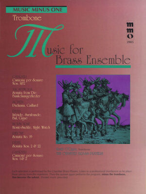 Music for Brass Ensemble – Trombone Music for Brass Ensemble – Trombone