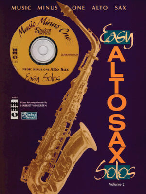 Easy Alto Sax Solos – Volume 2 Easy Alto Sax Solos – Volume 2