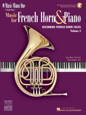 Beginning French Horn Solos – Volume 2 Beginning French Horn Solos – Volume 2