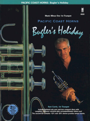Pacific Coast Horns, Volume 1 – Bugler’s Holiday Pacific Coast Horns, Volume 1 – Bugler’s Holiday