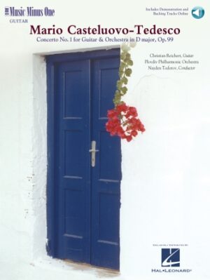 Castelnuovo-Tedesco – Guitar Concerto No. 1 in D Major, Op. 99 Castelnuovo-Tedesco – Guitar Concerto No. 1 in D Major, Op. 99