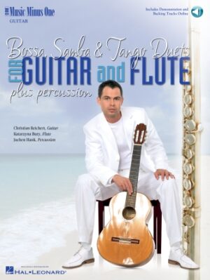 Bossa, Samba & Tango Duets for Guitar and Flute Bossa, Samba & Tango Duets for Guitar and Flute