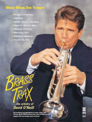 Brass Trax – The Artistry of David O’Neill Brass Trax – The Artistry of David O’Neill