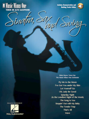 Sinatra, Sax and Swing Sinatra, Sax and Swing