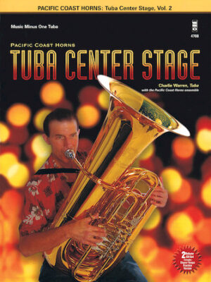 Pacific Coast Horns – Tuba Center Stage, Vol. 2 Pacific Coast Horns – Tuba Center Stage, Vol. 2