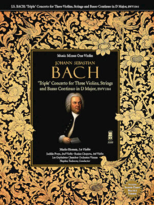 Johann Sebastian Bach: Triple Concerto for Three Violins in C Major, BWV 1064