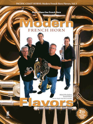 Pacific Coast Horns – Modern French Horn Flavors, Vol. 3 Pacific Coast Horns – Modern French Horn Flavors, Vol. 3
