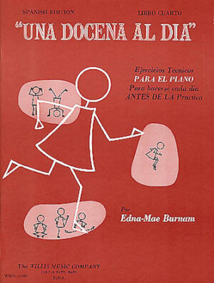 A Dozen a Day Book 4 – Spanish Edition A Dozen a Day Book 4 – Spanish Edition
