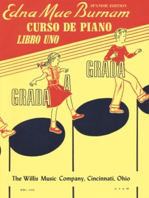 Step by Step Piano Course – Book 1 – Spanish Edition Step by Step Piano Course – Book 1 – Spanish Edition