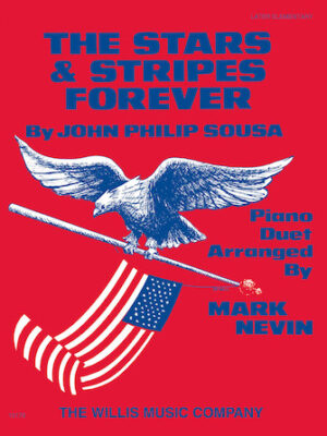 The Stars and Stripes Forever March The Stars and Stripes Forever March