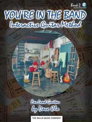 You’re in the Band, Bk 2 – Interactive Guitar Method You’re in the Band, Bk 2 – Interactive Guitar Method