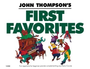 John Thompson’s First Favorites John Thompson’s First Favorites