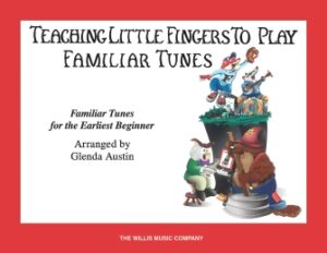 Teaching Little Fingers to Play Familiar Tunes – Book only Teaching Little Fingers to Play Familiar Tunes – Book only
