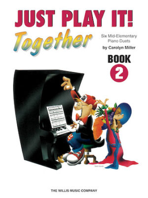 Just Play It! Together – Book 2 Just Play It! Together – Book 2