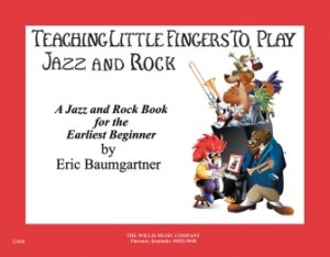 Teaching Little Fingers to Play Jazz and Rock – Book only Teaching Little Fingers to Play Jazz and Rock – Book only