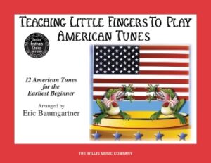 Teaching Little Fingers to Play American Tunes – Book only Teaching Little Fingers to Play American Tunes – Book only