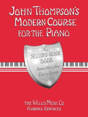 John Thompson’s Modern Course for the Piano – Second Grade (Book Only) John Thompson’s Modern Course for the Piano – Second Grade (Book Only)